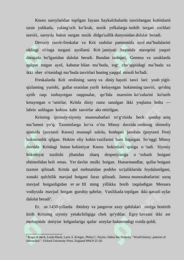 Miloddan avvalgi II ming yillikda Yunoniston Krit Miken jamiyati rivojlanishi xususiyati 4