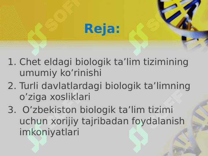 Chet eldagi biologik ta’limning o’ziga xosligi 2