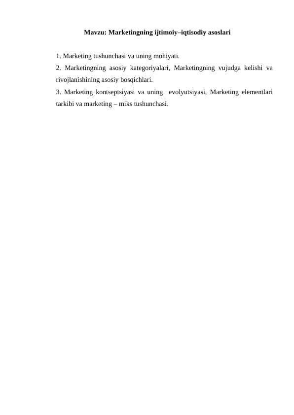 Marketingning ijtimoiy–iqtisodiy asoslari