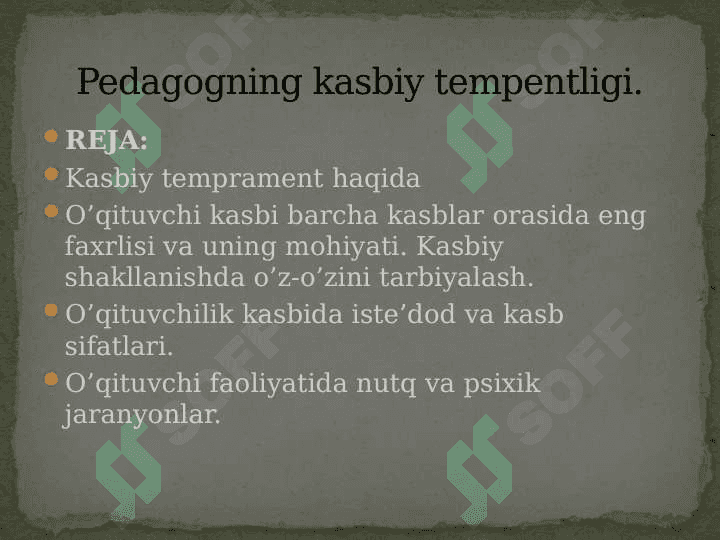 Pedagogning kasbiy tempentligi. 3