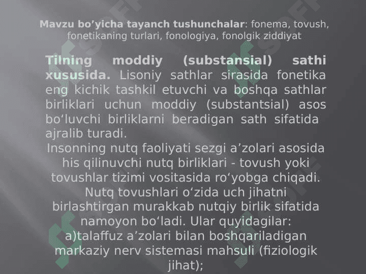 Mavzu:Nutq tovushlarining fonetik õzgarishlari 4