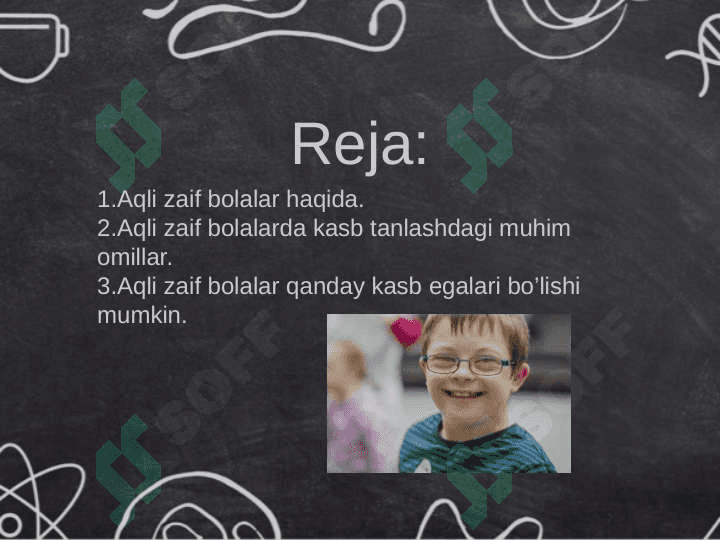 Aqli zaif bolalarning kasb tanlashi. 2