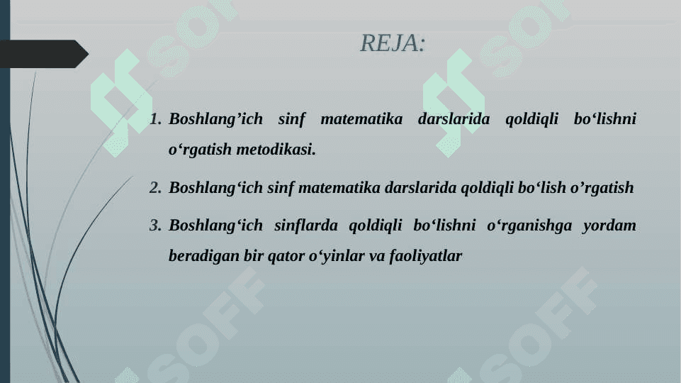 BOSHLANG’ICH SINF MATEMATIKA DARSLARIDA QOLDIQLI BO‘LISH. 2