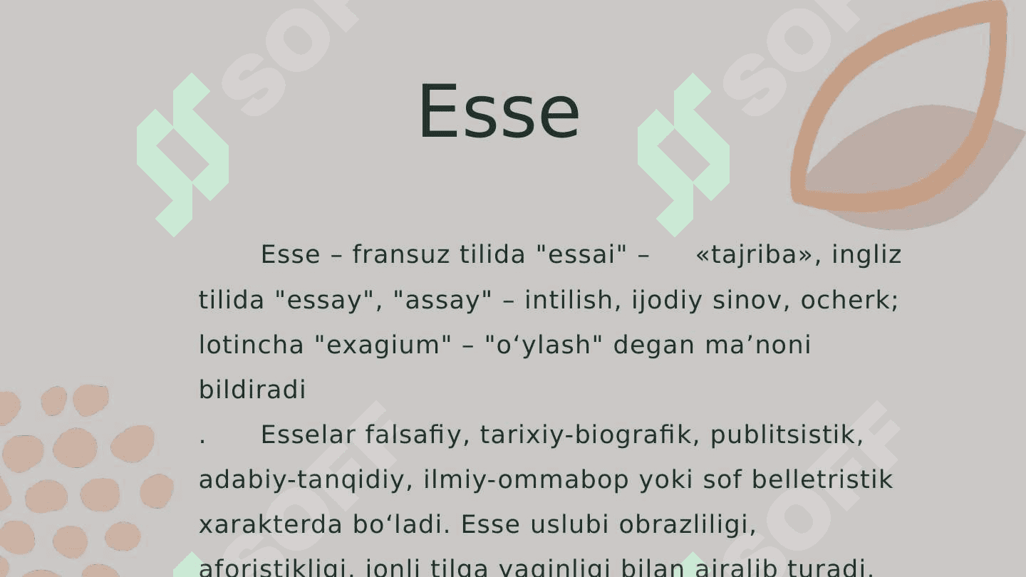 Mavzu: Essening oʻziga xos xususiyatlari, esse yozishdagi talablar 2
