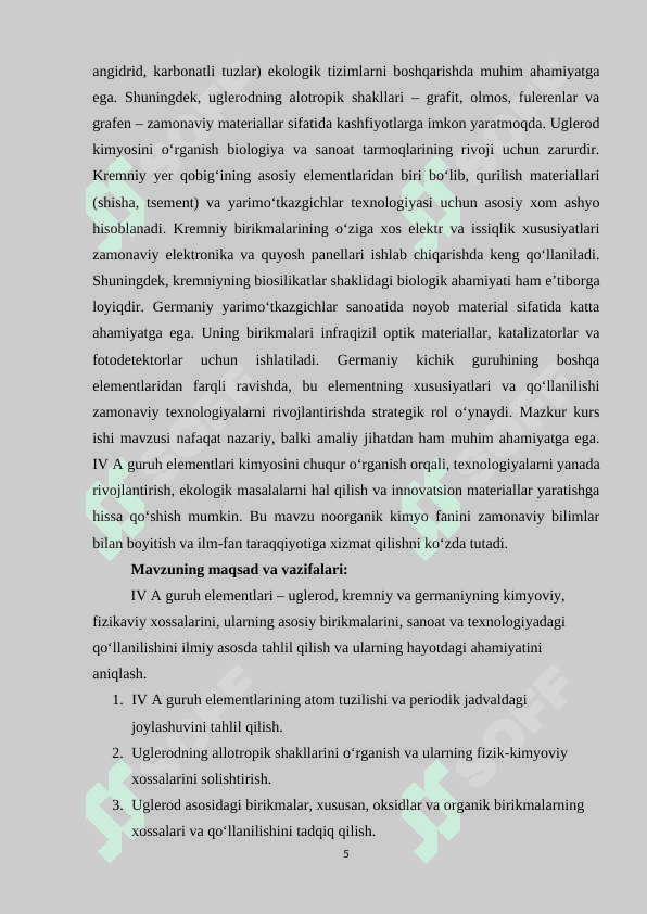 IV A guruhining elementlari: uglerod kimyosi, kremniy kimyosi, germaniy kichik guruhining xususiyatlari 5