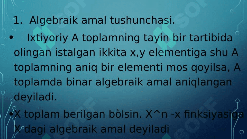 BINAR ALGEBRAIK AMAL TURLARI XOSSALARI.YARIM GRUPPA 3