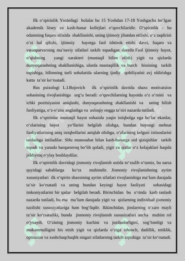 ILK O‘SPIRINLIK VA O`SPIRINLIK  DAVRIDA PSIXIK RIVOJLANISH   XUSUSIYATLARI 2