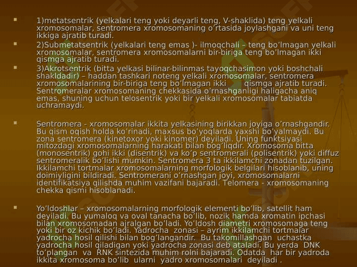 Xromosoma va uning tuzilishi 4
