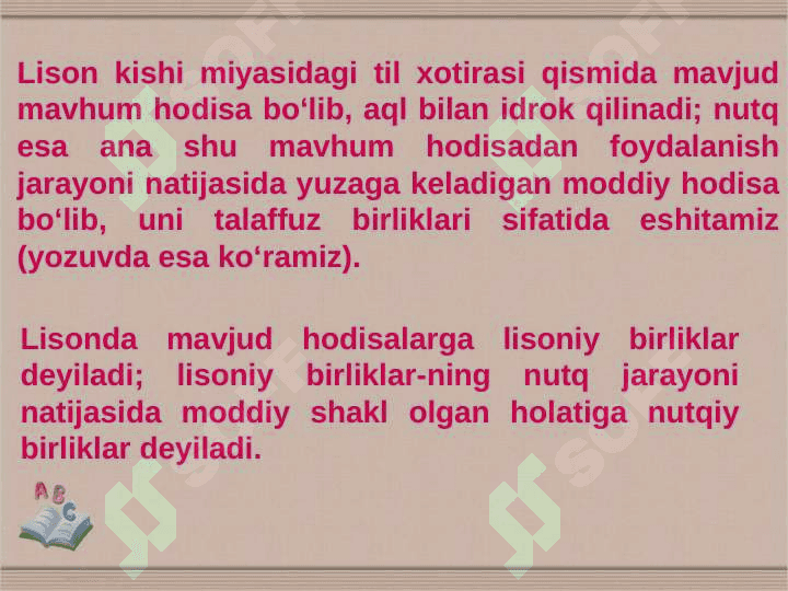 Тil murakkab qurilishga molik bo‘lib, dastlab uning ikki holati – lison va  nutq farqlanadi. 2