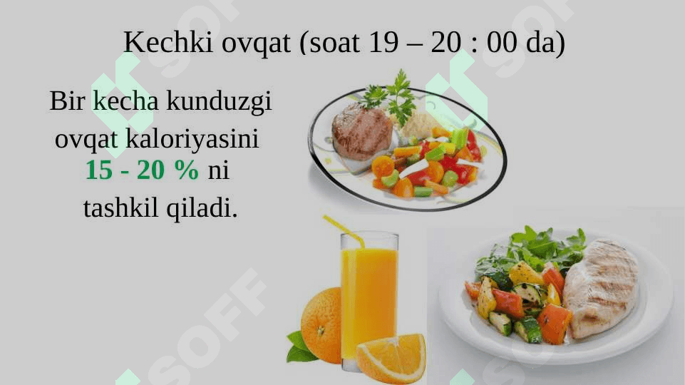 Energiya almashinuvi. Bir kecha kunduzgi ovqat ratsionini tuzish 7