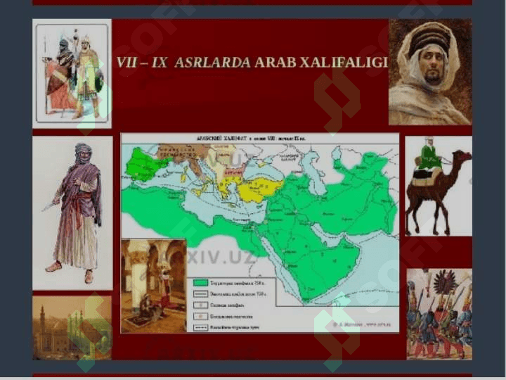 ILK OʻRTA ASRLARDA SHARQ. ARAB XALIFALIGI 2