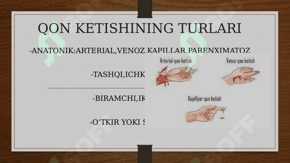 Qon ketish bilan og‘rigan bemorlarni parvarish qilish 4