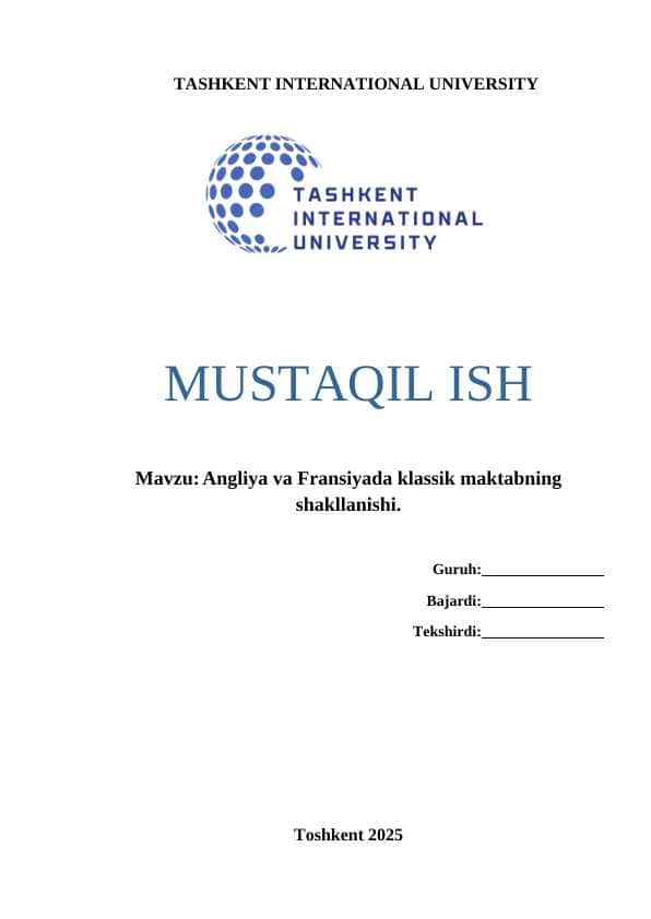 Angliya va Fransiyada klassik maktabning shakllanishi.