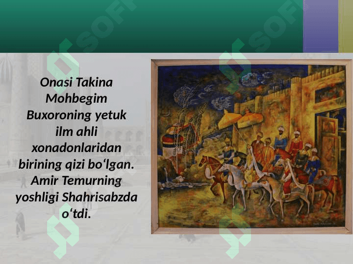 Sohibqiron Amir Temur 4