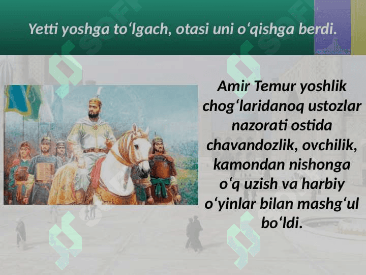 Sohibqiron Amir Temur 5