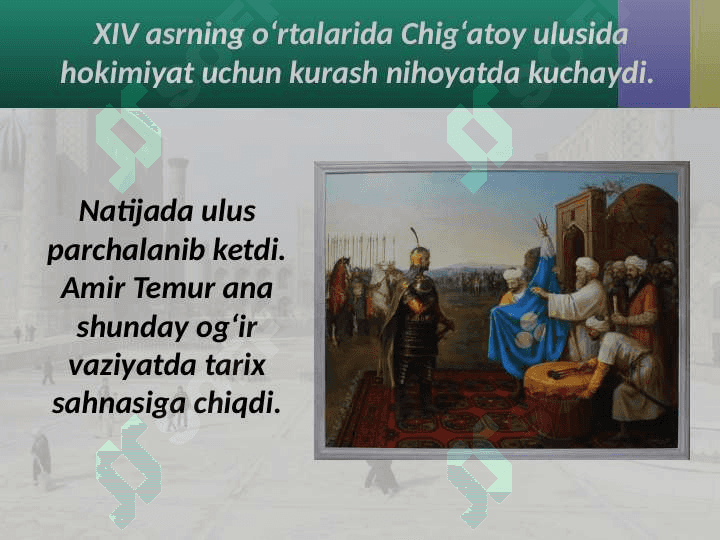 Sohibqiron Amir Temur 8
