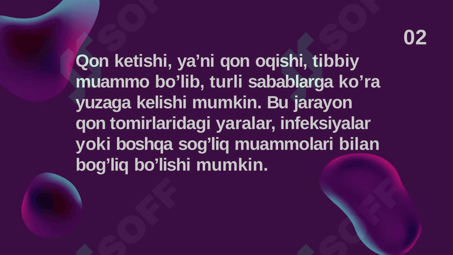 Qon ketishi va qon quyilishi 2