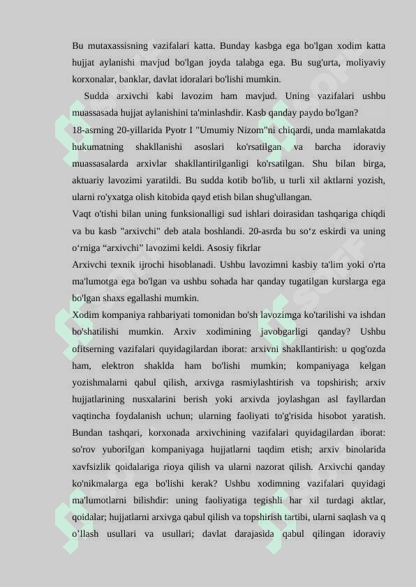 Arxivchi kasbining hozirgi kundagi o‘rni va ahamiyati 4