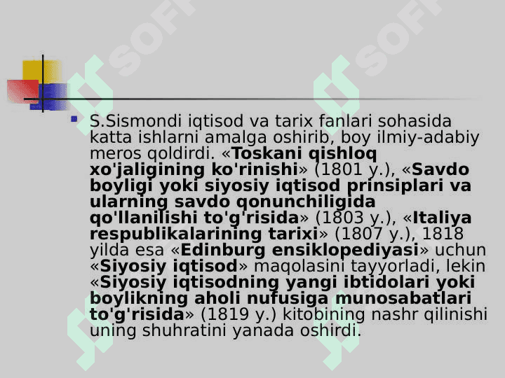 S.Sismondining iqtisodiy qarashlari 3