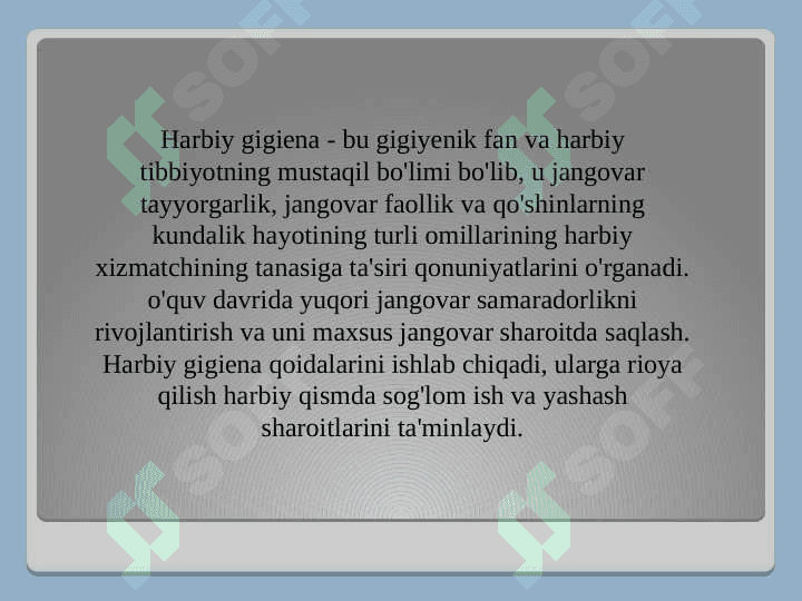 Qo‘shinlarni kazarma va dala sharoitida joylashtirilganda ularning sanitar nazorati 2