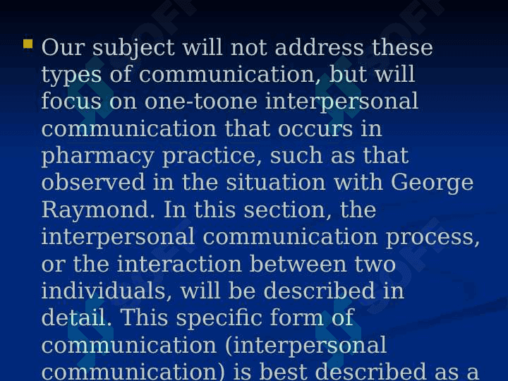 The elements of Interpersonal communication 6