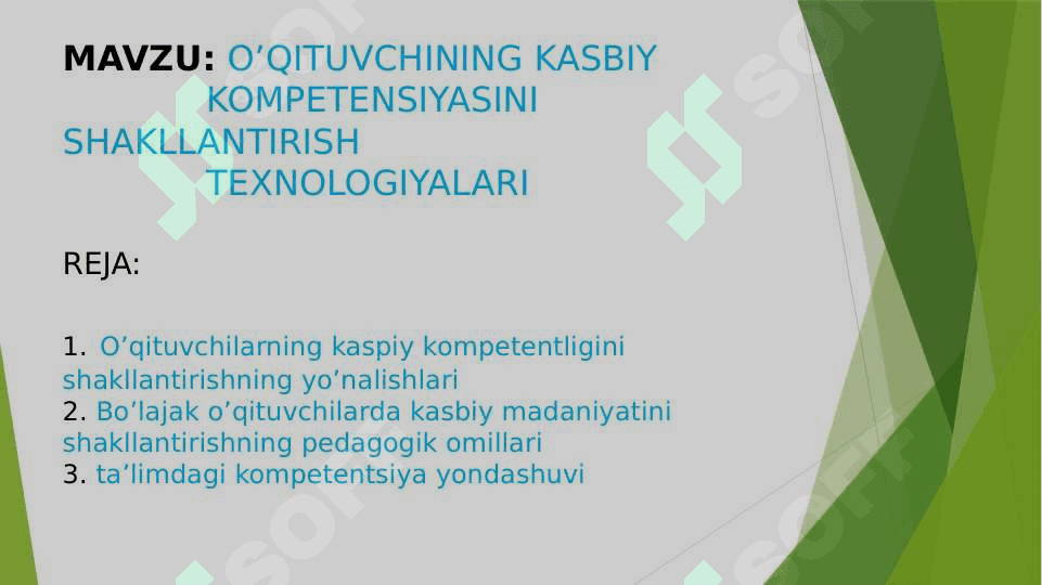 O’QITUVCHINING KASBIY             KOMPETENSIYASINI SHAKLLANTIRISH              TEXNOLOGIYALARI 2