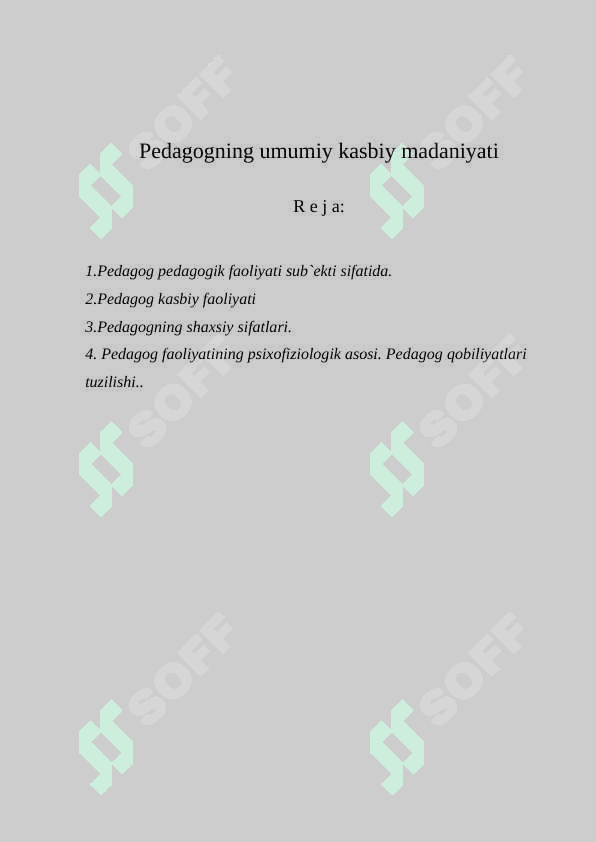 Pedagogning umumiy kasbiy madaniyati 2