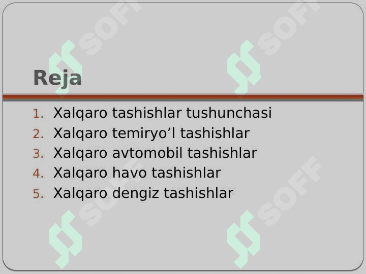 Xalqaro tashishlarni tartibga solish 2