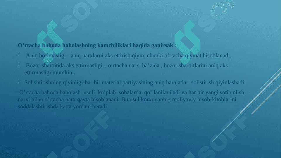 Materiallarni donalab baholash, o’rtacha bahoda, Fifo va boshqa usullarda baholab sarflashni hisobda aks ettirish 7