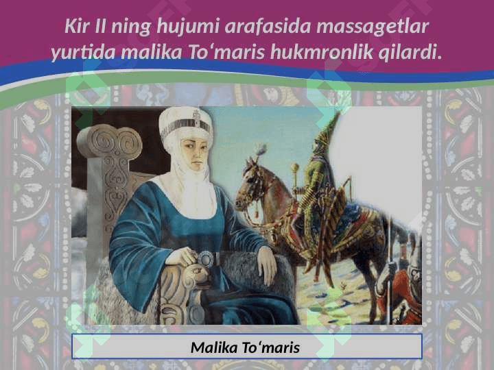 Tómaris va shiroq..5- sinf. 4
