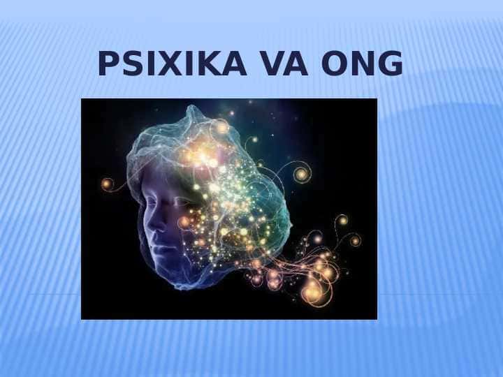 Psixika va ong