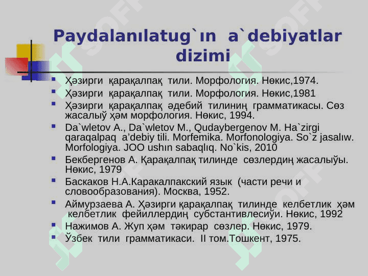 So’z  jasalıw. So’z  jasalıw  qurılısı. So’z  jasaw  usılları 2