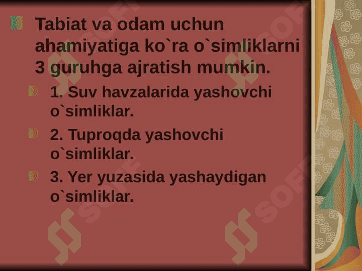 O`simliklar dunyosining ekologik fuksiyasi 4