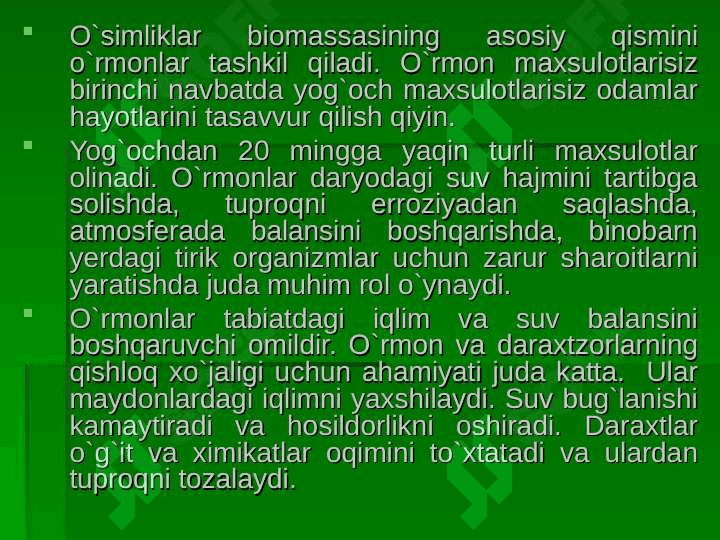 O`simliklar dunyosining ekologik fuksiyasi 7