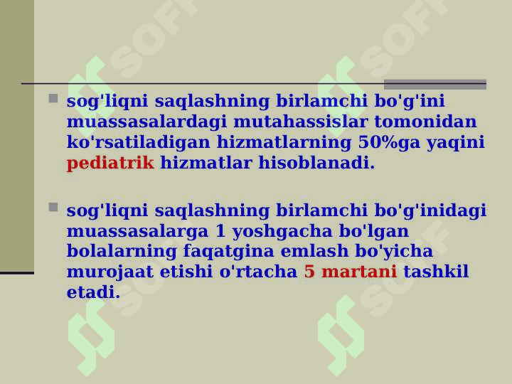 Pediatriyaning rivojlanish tarixi. Bolalik davrlari 7