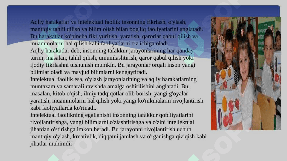 Aqliy harakatlar va intelektual faollikning egallanishi 6