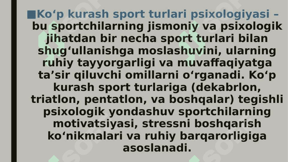 Koʻp kurash sport turlari psixologiyasi 2