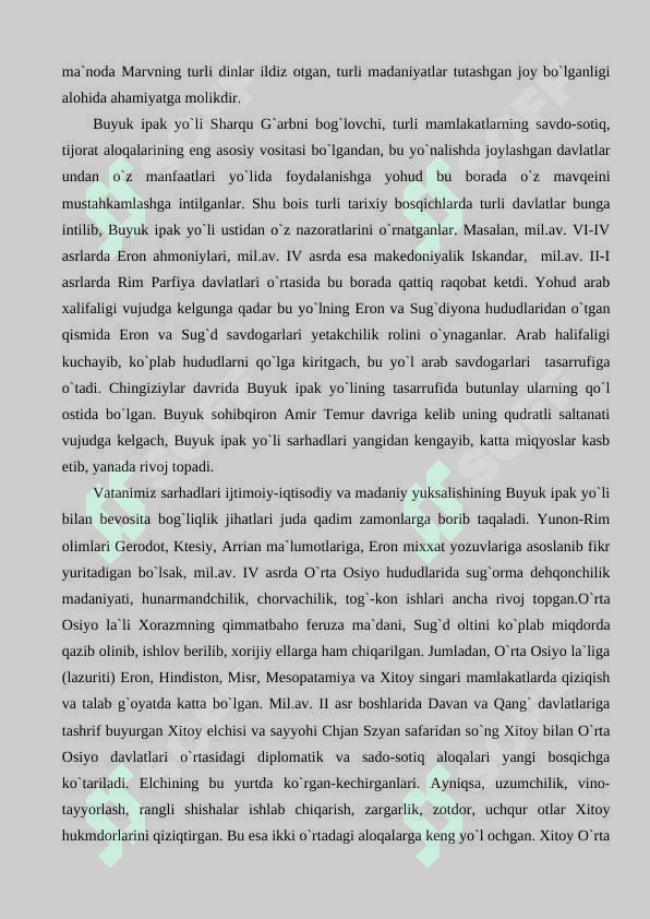 BUYUK IPAK YOLIDA OLIB BORILGAN EKSPEDITSIYALAR HAQIDA 3