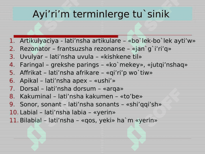 Dawıslı hám dawıssız seslerdiń  artikulyaciyalıq sıpatlaması 4