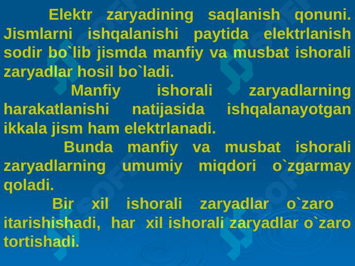 Elektr zaryadining saqlanish qonuni. Kulon qonuni. Gauss teoremasi va uning tadbiqlari 6