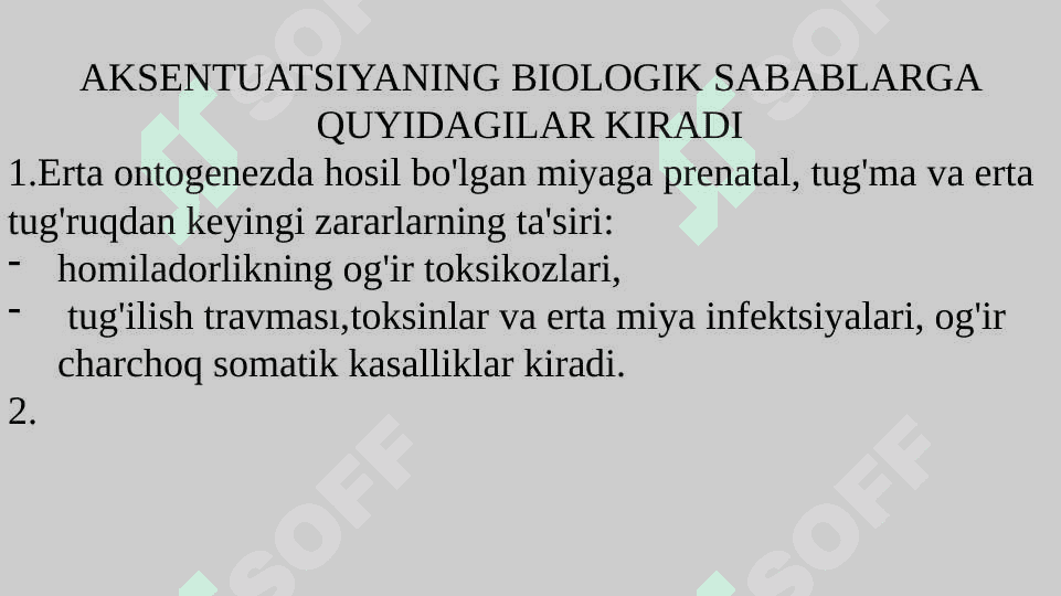 XARAKTER AKSENTUATSIYASI VA XULQIY OGʻISH 6