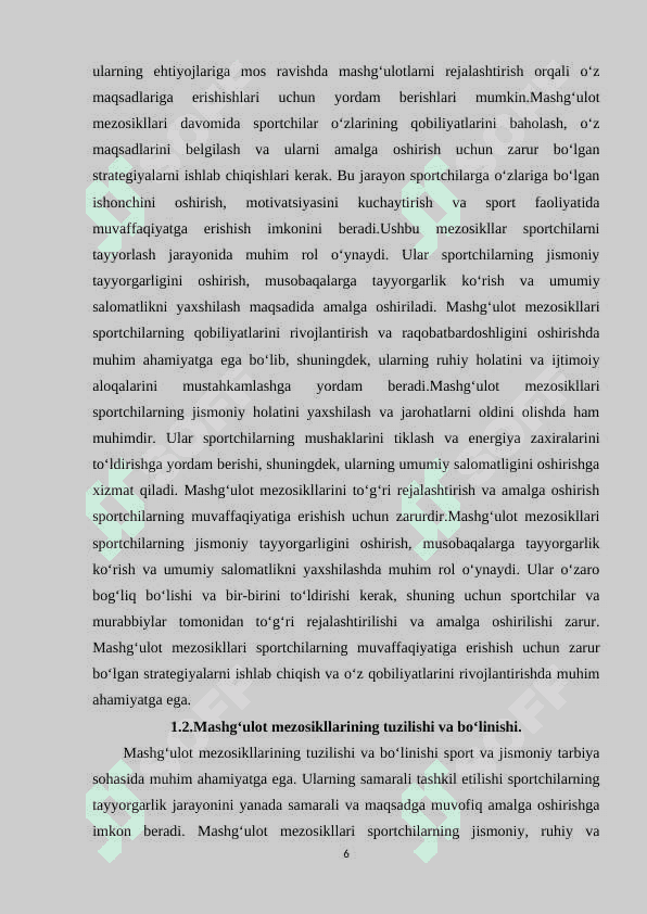 MASHG‘ULOT MEZOSIKLLARINI TUZILISHI 6