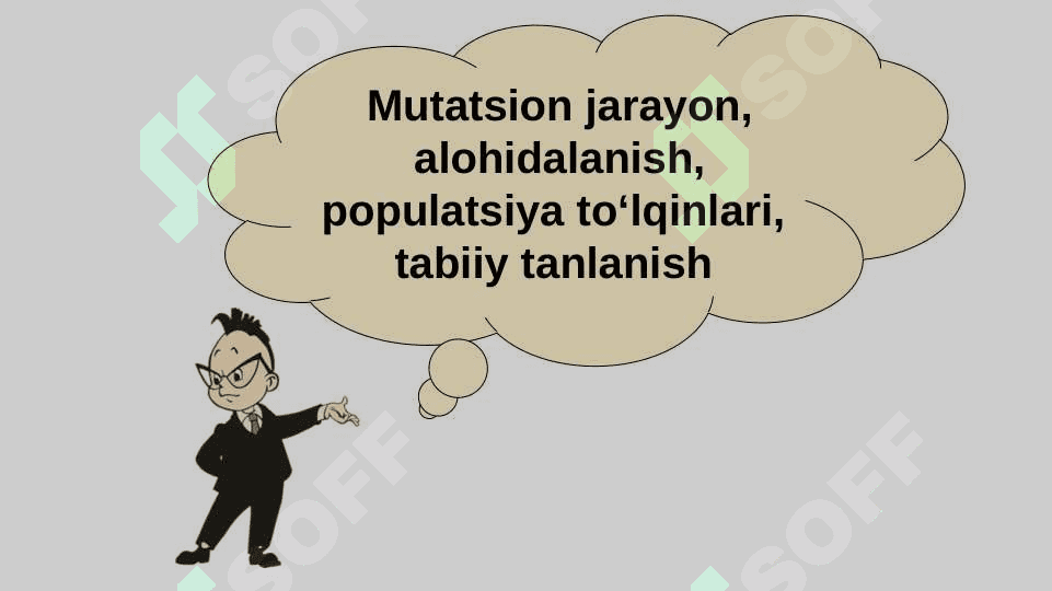 Organik olam evolutsiyasinig asosiy yo‘nalishlari 7