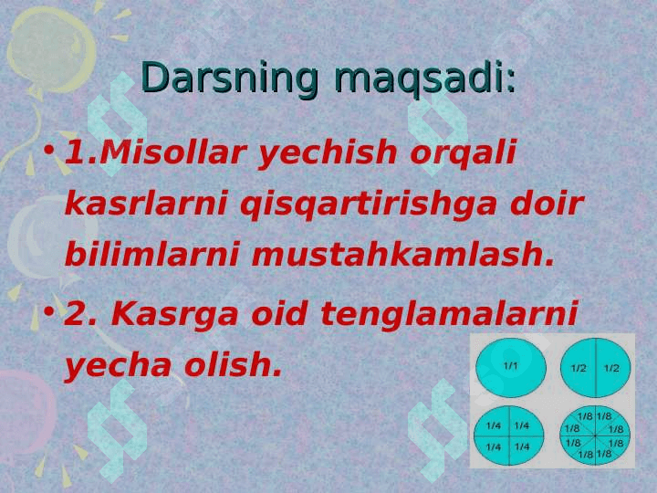 KASRLARNI QISQARTIRISHGA DOIR MISOLLAR YECHISH. 3