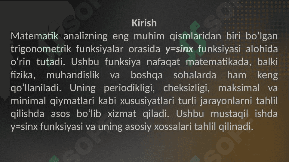 y=sinx funksiyasi va unig xossalari 3