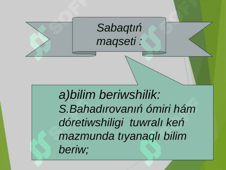 Sarıgúl Bahadırovanıń               ómiri hám dóretiwshiligi 2