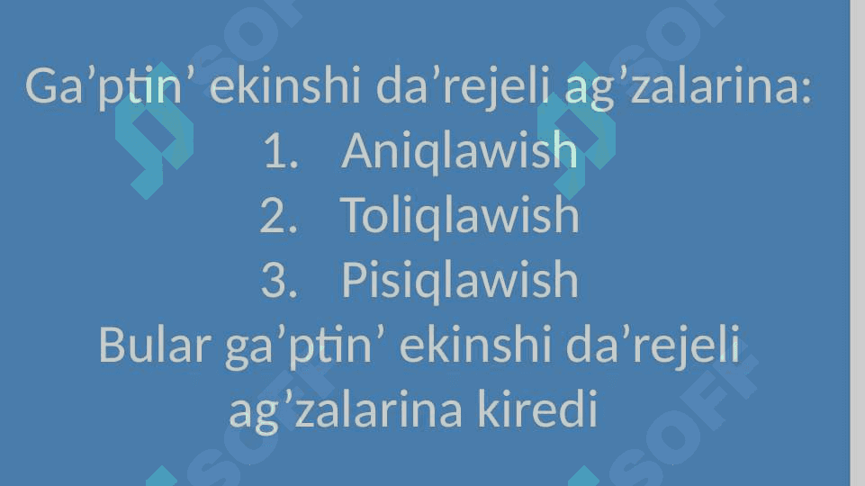Ga’ptin’ ekinshi da’rejeli ag’zalari” “Aniqlawish” 3