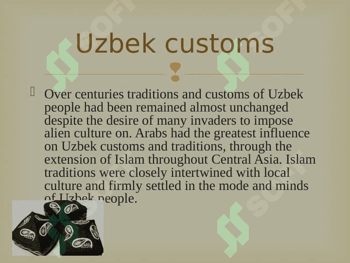 CUSTOMS AND TRADITIONS  OF UZBEKISTAN 6