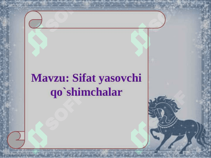 Sifat yasovchi qo`shimchalar 2