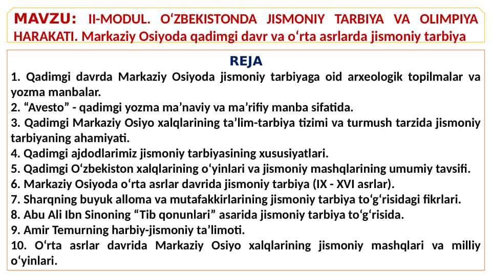 O‘ZBEKISTONDA JISMONIY TARBIYA VA OLIMPIYA HARAKATI. Markaziy Osiyoda qadimgi davr va o‘rta asrlarda jismoniy tarbiya